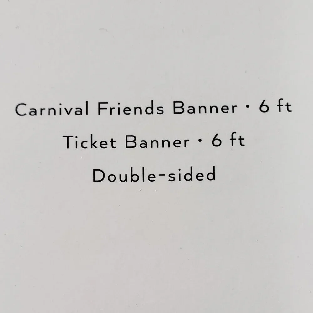 NWT – Circus Carnival Friends and Ticket Banner Set 6ft. ea.